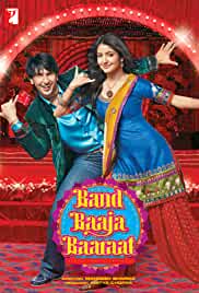 Band Baaja Baaraat 2010 Full Movie Download FilmyFly