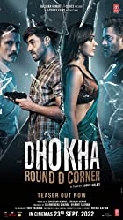Dhokha Round D Corner 2022 Full Movie Download 480p 720p FilmyFly