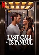 Download Last Call For Istanbul 2023 Hindi English Turkish Web Dl 480p 720p 1080p FilmyFly