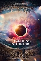 Download Something in the Dirt 2022 Hindi Dubbed English 480p 720p 1080p FilmyFly Filmyzilla