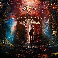 Kleks Academy 2024 Hindi Dubbed English Polish Movie Download 480p 720p 1080p FilmyFly Filmyzilla Filmywap