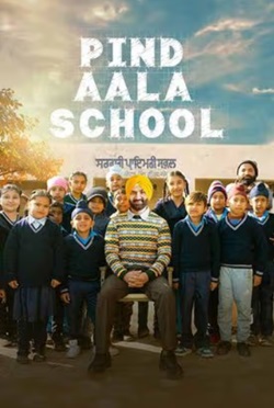 Pind Aala School 2024 Punjabi Movie Download 480p 720p 1080p FilmyFly Filmyzilla Filmywap