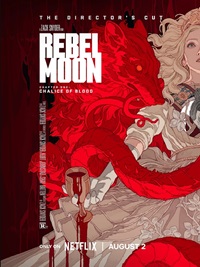 Rebel Moon Part One A Child of Fire Chalice of Blood 2024 Directors Cut Hindi Dubbed English Movie Download 480p 720p 1080p FilmyFly