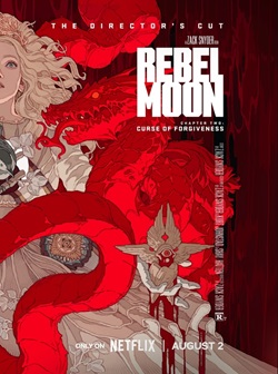 Rebel Moon Part Two The Scargiver Curse of Forgiveness 2024 Directors Cut Hindi Dubbed English Movie Download 480p 720p 1080p FilmyFly