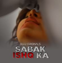 Sabak Ishq Ka Part 1 2023 Ullu Web Series Download 480p 720p 1080p FilmyFly Filmyzilla