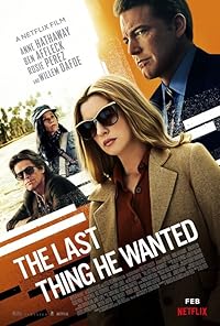 The Last Thing He Wanted 2020 Hindi Dubbed English Movie Download 480p 720p 1080p FilmyFly