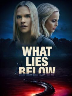 What Lies Below 2020 Hindi Dubbed English 480p 720p 1080p FilmyFly Filmyzilla