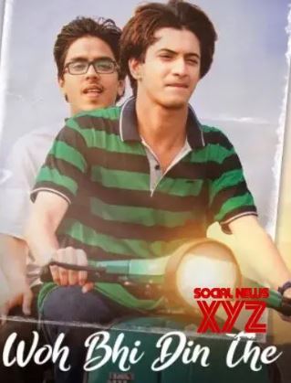 Woh Bhi Din The 2024 Movie Download 480p 720p 1080p FilmyFly Filmyzilla Filmywap