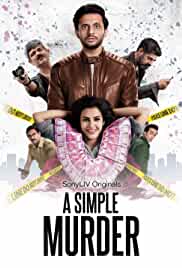 A Simple Murder FilmyFly Web Series All Seasons 480p 720p HD Download Filmywap