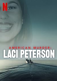 American Murder Laci Peterson Season 1 Hindi Dubbed Web Series Download 480p 720p 1080p FilmyFly