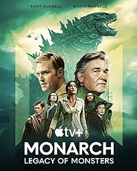 Monarch Legacy Of Monsters All Seasons Hindi Dubbed English 480p 720p 1080p FilmyFly