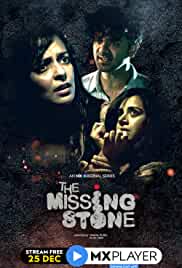 The Missing Stone FilmyFly Web Series All Seasons 480p 720p HD Download Filmywap